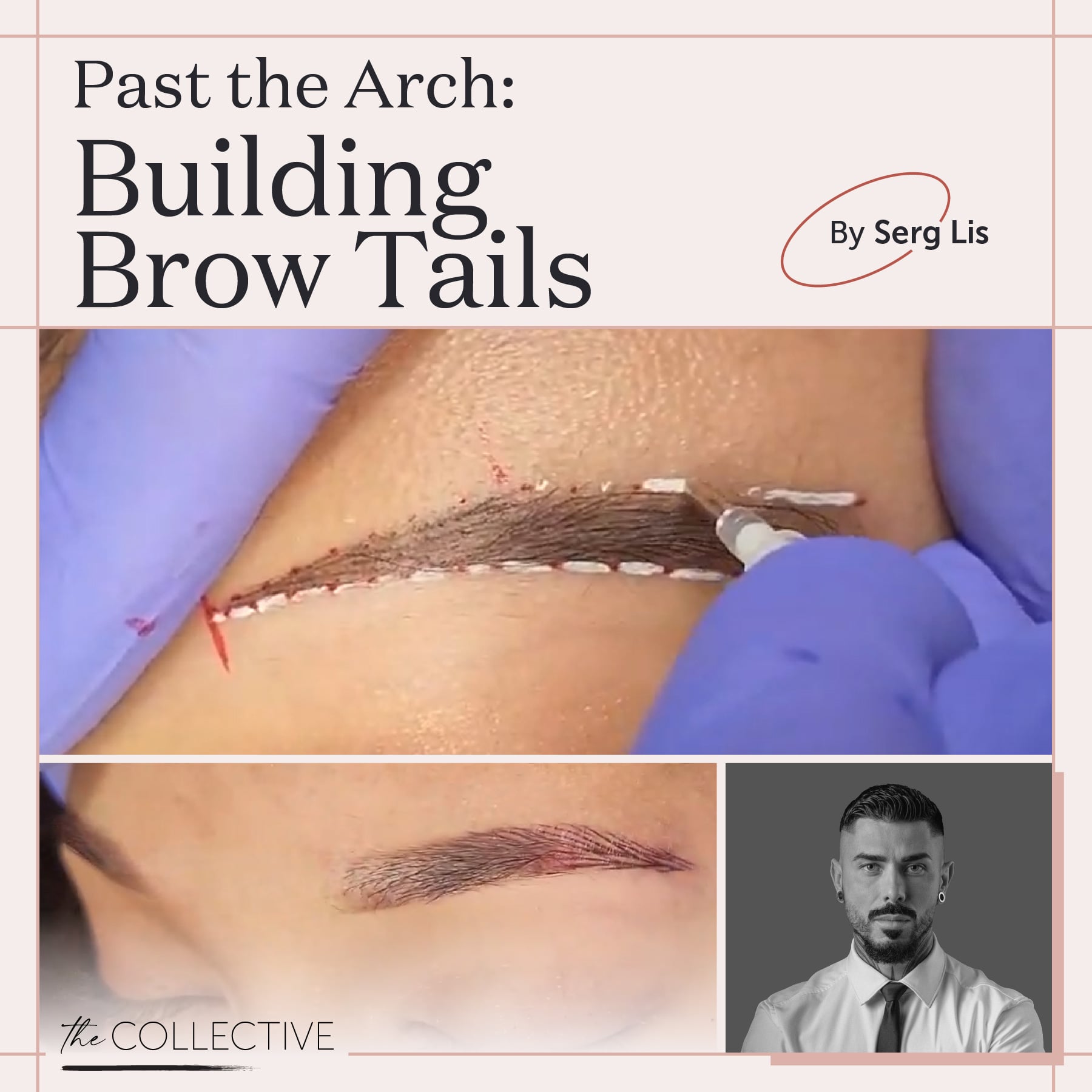 Past the Arch: Building Brow Tails by Serg Lis